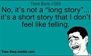 No, it's not a long story